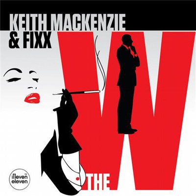 Keith Mackenzie & Fixx - The W download mp3 flac