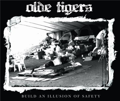 Olde Tigers - Build An Illusion Of Safety download mp3 flac