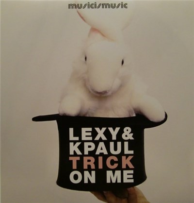 Lexy & K-Paul - Trick On Me download mp3 flac