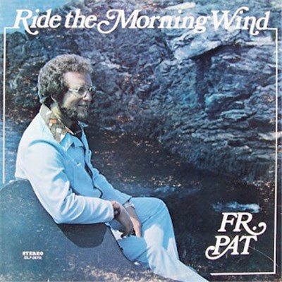 Fr. Pat - Ride The Morning Wind download mp3 flac