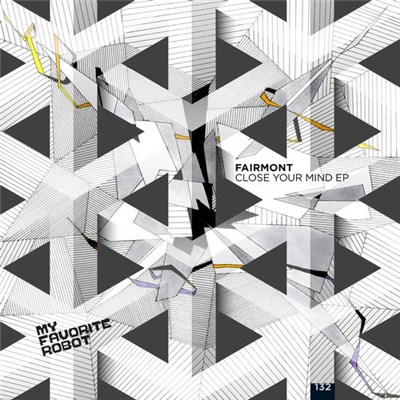 Fairmont - Close Your Mind EP download mp3 flac