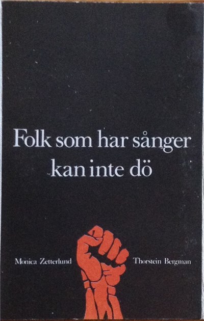 Monica Zetterlund / Thorstein Bergman - Folk Som Har Sånger Kan Inte Dö download mp3 flac