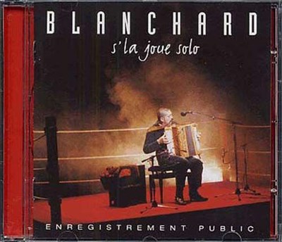 Blanchard - S'La Joue Solo download mp3 flac