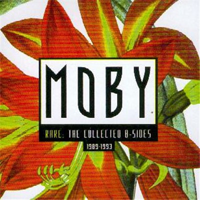 Moby - Rare: The Collected B-Sides (1989-1993) download mp3 flac