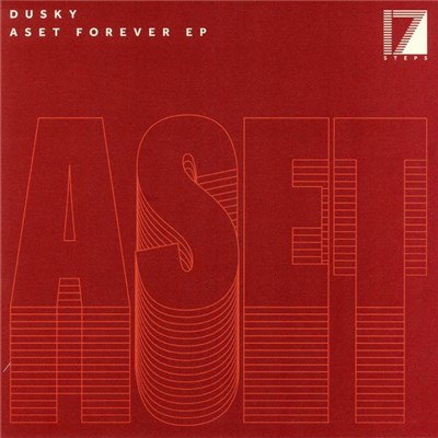 Dusky - Aset Forever EP download mp3 flac