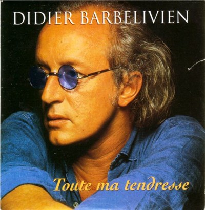 Didier Barbelivien - Toute Ma Tendresse download mp3 flac
