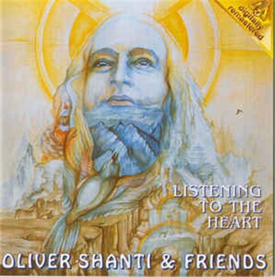 Oliver Shanti & Friends - Listening To The Heart download mp3 flac