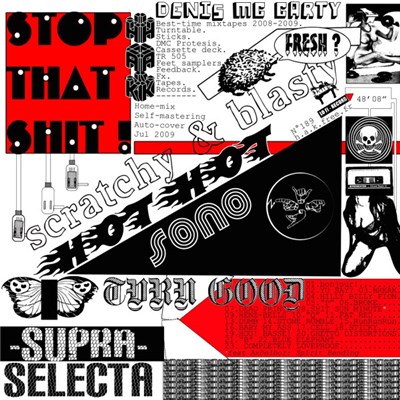 Denis Mc Carty - Stop That Shit ! - Best-Time Mixtapes 2008-2009 download mp3 flac