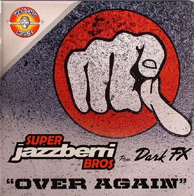 Super Jazzberri Bros Pres. Dark FX - Over Again download mp3 flac