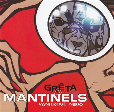 Gréta A Mantinels - Vanilkové Nebo download mp3 flac