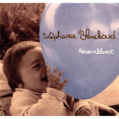 Stéphanie Blanchoud - Ressemblance download mp3 flac