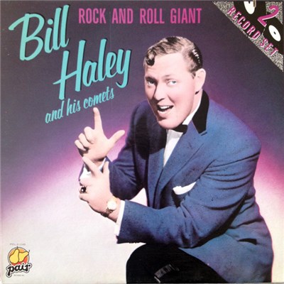 Bill Haley And His Comets - Rock And Roll Giant download mp3 flac