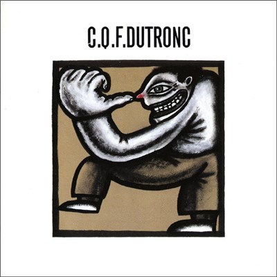 Jacques Dutronc - C.Q.F.Dutronc download mp3 flac