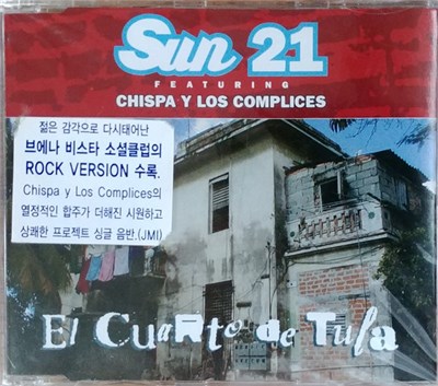 Sun 21 Featuring, Chispa Y Los Cómplices - El Cuarto De Tula download mp3 flac