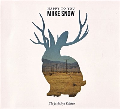Miike Snow - Happy To You (The Jackalope Edition) download mp3 flac