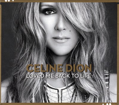 Celine Dion - Loved Me Back To Life download mp3 flac