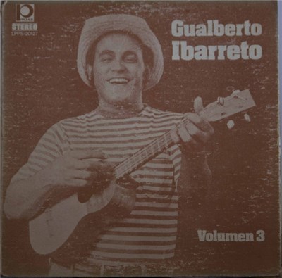 Gualberto Ibarreto - Volumen 3 download mp3 flac