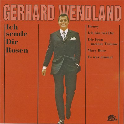 Gerhard Wendland - Ich Sende Dir Rosen download mp3 flac