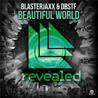 Blasterjaxx & DBSTF - Beautiful World download mp3 flac