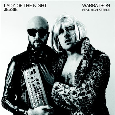 Warbatron Featuring Rich Keeble - Lady of the Night / Jessie download mp3 flac