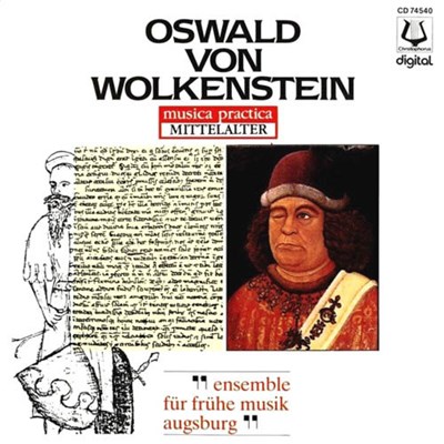 Oswald von Wolkenstein - Ensemble Für Frühe Musik Augsburg - Oswald Von Wolkenstein download mp3 flac