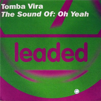 Tomba Vira - The Sound Of: Oh Yeah download mp3 flac