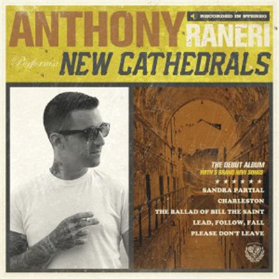 Anthony Raneri - New Cathedrals download mp3 flac