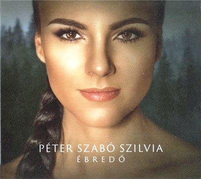 Péter Szabó Szilvia - Ébredő download mp3 flac