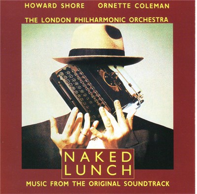 Howard Shore / Ornette Coleman / The London Philharmonic Orchestra - Naked Lunch download mp3 flac