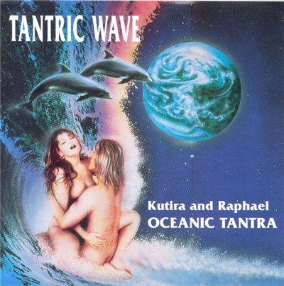 Kutira And Raphael - Tantric Wave - Oceanic Tantra download mp3 flac