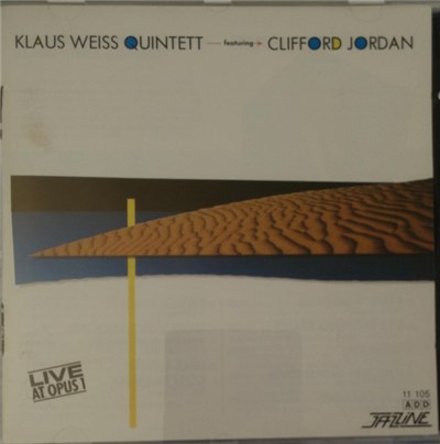 Klaus Weiss Quintett Featuring Clifford Jordan - Live At Opus 1 download mp3 flac