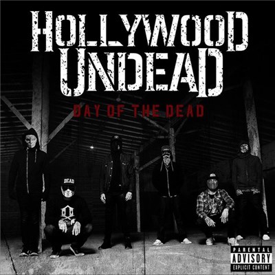 Hollywood Undead - Day Of The Dead download mp3 flac