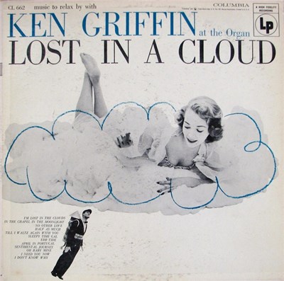 Ken Griffin - Lost In A Cloud: Music To Relax By download mp3 flac