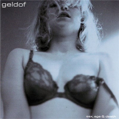 Geldof - Sex, Age & Death download mp3 flac