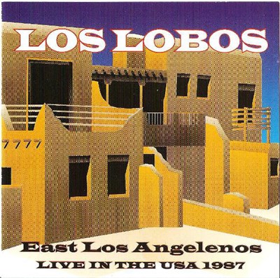 Los Lobos - East Los Angelenos download mp3 flac