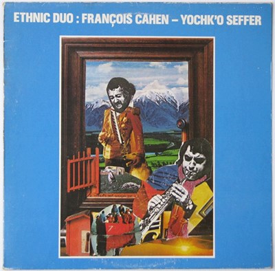 Ethnic Duo : François Cahen - Yochk'o Seffer - Ethnic Duo download mp3 flac