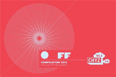 Various - Off Compilation 2012 / Festival Off De Québec download mp3 flac