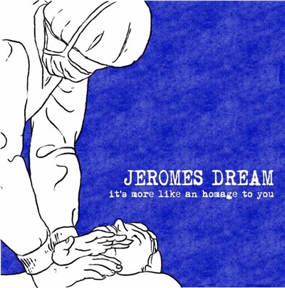 Various - "It's More Like An Homage To You" Jeromes Dream Tribute Compilation download mp3 flac
