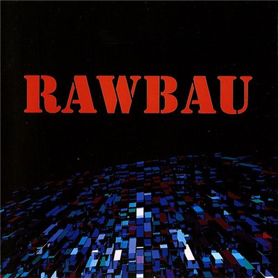 Rawbau - Rawbau download mp3 flac