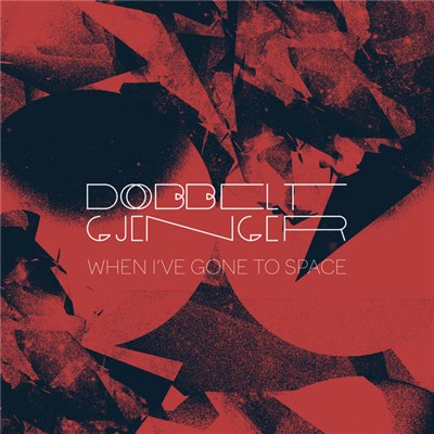 Dobbeltgjenger - When I've Gone To Space download mp3 flac