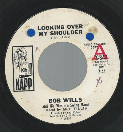 Bob Wills And His Western Swing Band Featuring Mel Tillis - Looking Over My Shoulder download mp3 flac