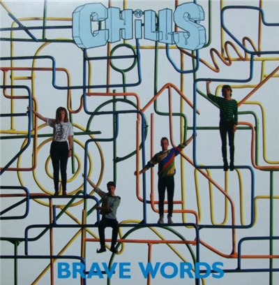 The Chills - Brave Words download mp3 flac