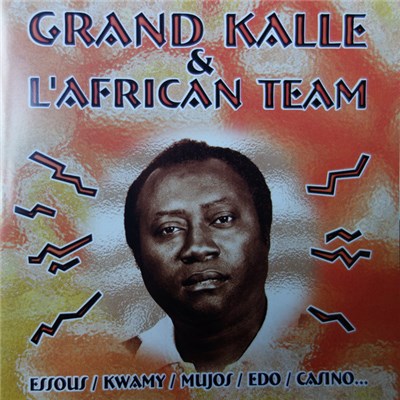 Grand Kalle & L'African Team - Essous / Kwamy / Mujos / Edo / Casino... download mp3 flac