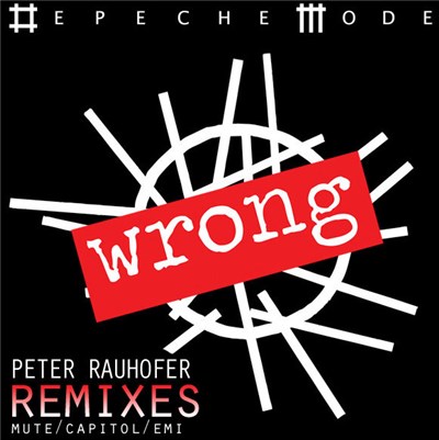 Depeche Mode - Wrong (Peter Rauhofer Remixes) download mp3 flac