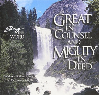 The Harrow Family - Great In Counsel And Mighty In Deed - Children's Scripture Songs From The Harrow Family download mp3 flac