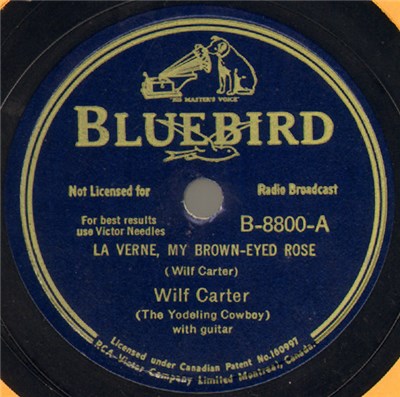 Wilf Carter - La Verne, My Brown-Eyed Rose / Ride For The Open Range download mp3 flac
