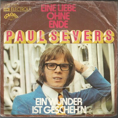 Paul Severs - Eine Liebe Ohne Ende / Ein Wunder Ist Gescheh'n download mp3 flac