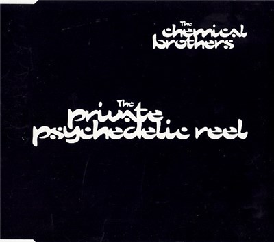 The Chemical Brothers - The Private Psychedelic Reel download mp3 flac