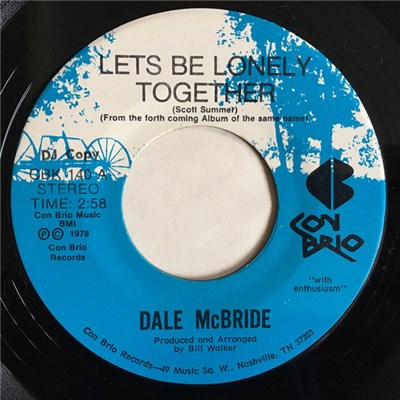 Dale McBride - Let's Be Lonely Together download mp3 flac