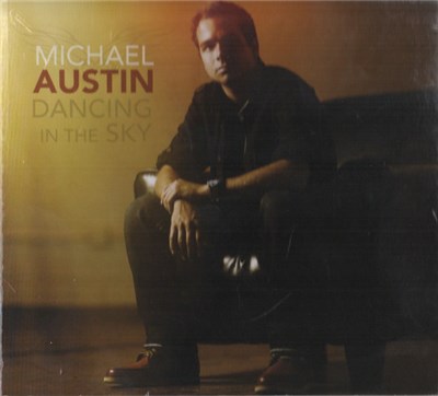 Michael Austin - Dancing In The Sky download mp3 flac